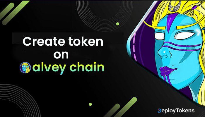 create token on alvey chain